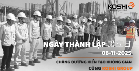 NGÀY THÀNH LẬP KOSHI GROUP