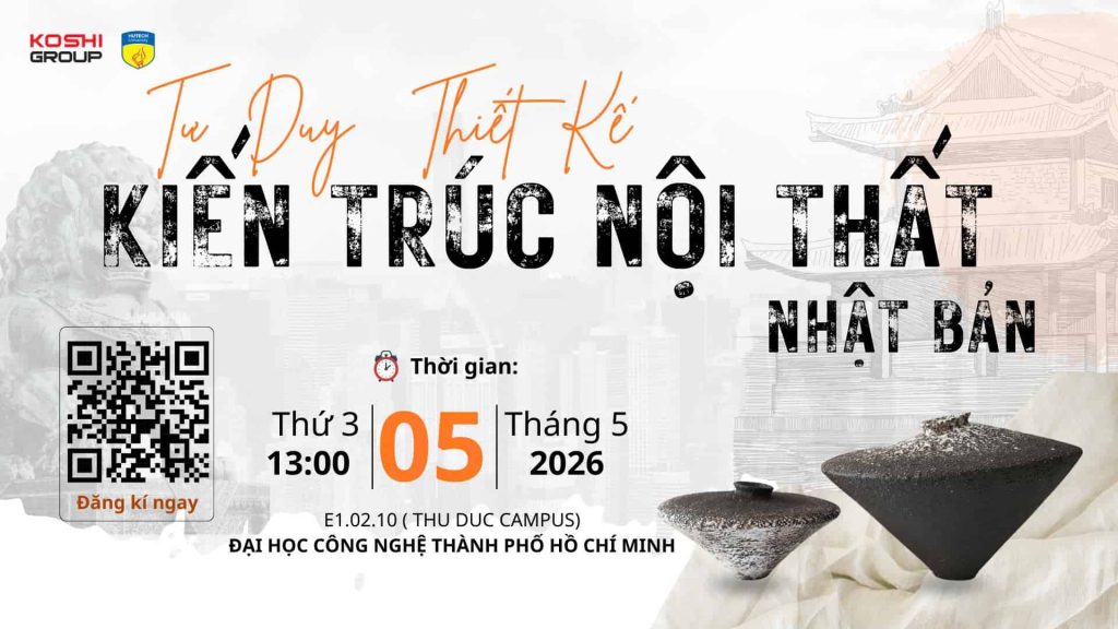 workshop tư duy kiến trúc nhật bản KOSHI